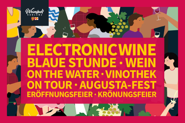 Grafik mit Programm für Weinfestival Koblenz ©Koblenz-Touristik GmbH Grafik mit Programm für Weinfestival Koblenz ©Koblenz-Touristik GmbH